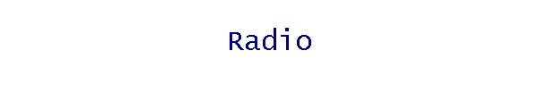 Radio